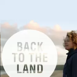 Back to the Land with Kate Humble