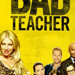 Bad Teacher