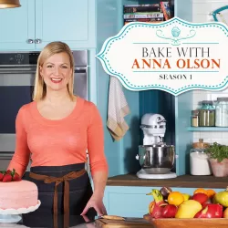 Bake with Anna Olson