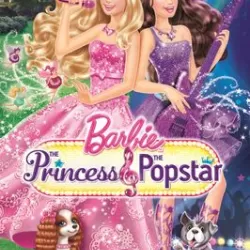 Barbie: The Princess & the Popstar