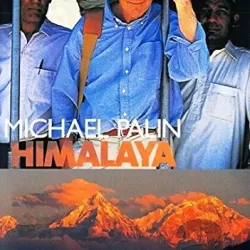 BBC Himalaya with Michael Palin