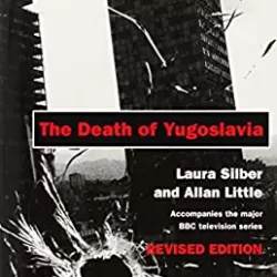 BBC The Death of Yugoslavia