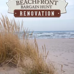 Beachfront Bargain Hunt: Renovation