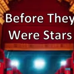 Before They Were Stars