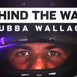 Behind the Wall: Bubba Wallace
