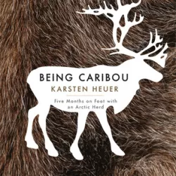 Being Caribou