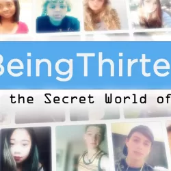 #BeingThirteen: Inside the Secret World of Teens
