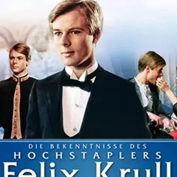 Bekenntnisse des Hochstaplers Felix Krull