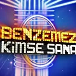 Benzemez Kimse Sana