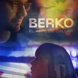 Berko, el arte de callar