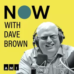 Best of NOW with Dave Brown