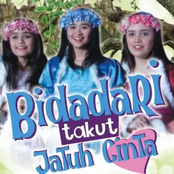 Bidadari Takut Jatuh Cinta