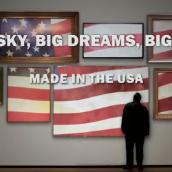 Big Sky, Big Dreams, Big Art: Made in the USA