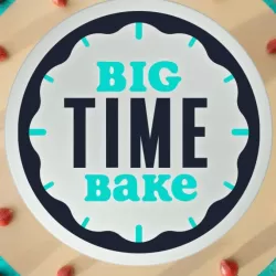 Big Time Bake