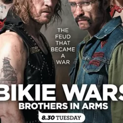 Bikie Wars: Brothers in Arms