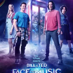 Bill & Ted Face the Music