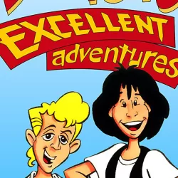 Bill & Ted's Excellent Adventures