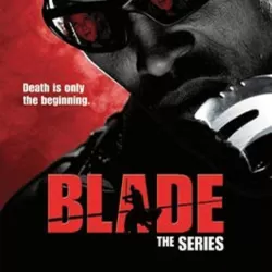 Blade The Series