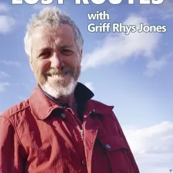 Britain's Lost Routes with Griff Rhys Jones