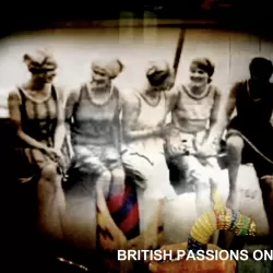 British Passions on Film