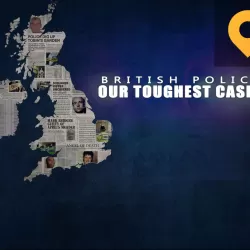 British Police: Our Toughest Cases