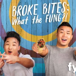 Broke Bites: What The Fung?!