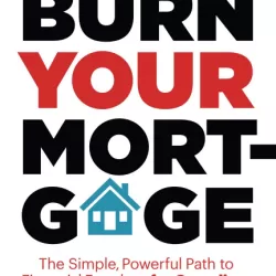 Burn My Mortgage