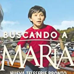 Buscando a María