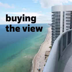 Buying The View