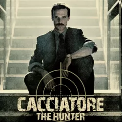 Cacciatore: The Hunter