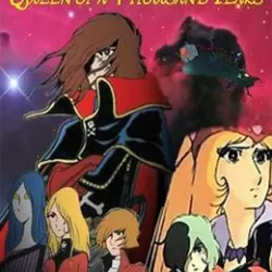 Captain Harlock and the Queen of a Thousand Years