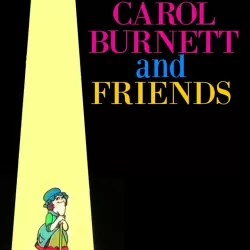 Carol Burnett and Friends