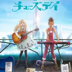 Carole & Tuesday