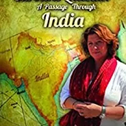 Caroline Quentin: A Passage Through India