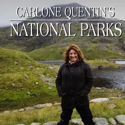 Caroline Quentin's National Parks