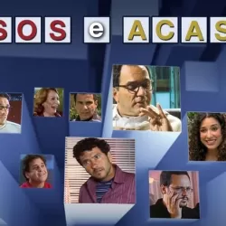 Casos e Acasos