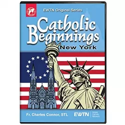Catholic Beginnings - New York