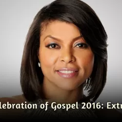 Celebration of Gospel 2016: Extras