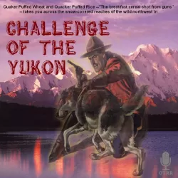 Challenge of the Yukon