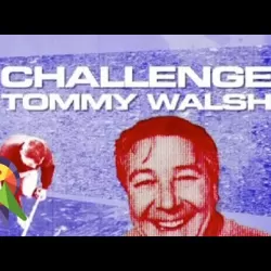 Challenge Tommy Walsh