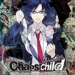 Chaos;Child