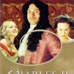 Charles II: The Power and the Passion