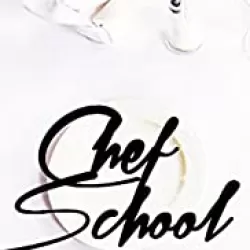 Chef School