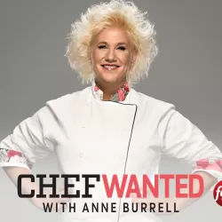 Chef Wanted with Anne Burrell