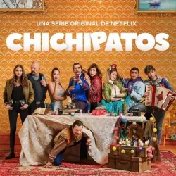 Chichipatos (The Unremarkable Juanquini)