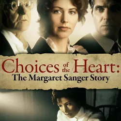 Choices of the Heart