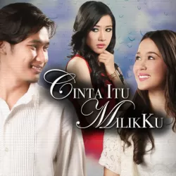 Cinta Itu Milikku