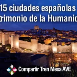 Ciudades españolas Patrimonio de la Humanidad