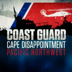 Coast Guard Cape Disappointment: Pacific Northwest