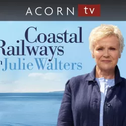 Coastal Railways with Julie Walters